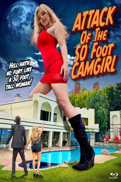 Attack of the 50 Foot Camgirl (2022) Official Image | AndyDay