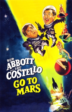 Abbott and Costello Go to Mars (1953) Official Image | AndyDay