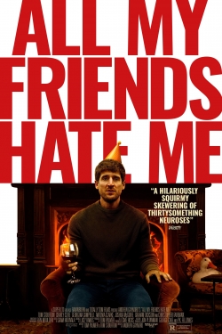 All My Friends Hate Me (2022) Official Image | AndyDay