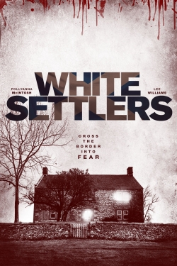 White Settlers (2014) Official Image | AndyDay
