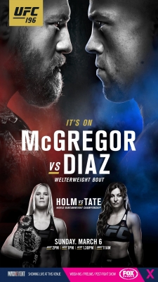 UFC 196: McGregor vs Diaz (2016) Official Image | AndyDay