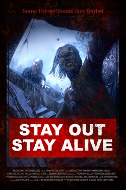 Stay Out Stay Alive (2019) Official Image | AndyDay