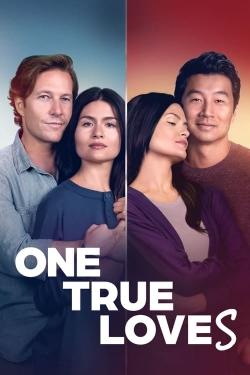 One True Loves (2023) Official Image | AndyDay