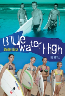 Blue Water High (2005) Official Image | AndyDay