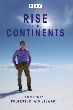 Rise of the Continents (2013) Official Image | AndyDay