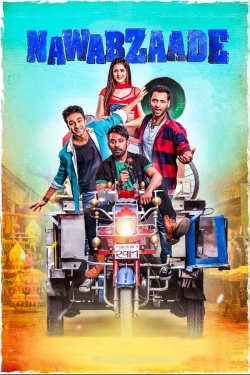 Nawabzaade (2018) Official Image | AndyDay