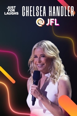 Just for Laughs: The Gala Specials Chelsea Handler (2023) Official Image | AndyDay