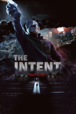 The Intent (2016) Official Image | AndyDay