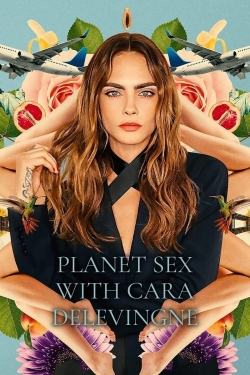 Planet Sex with Cara Delevingne (2022) Official Image | AndyDay