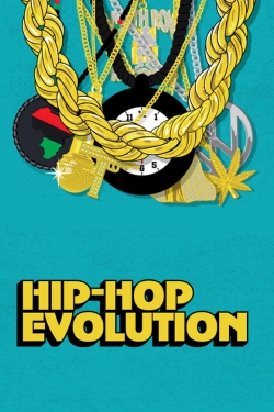 Hip Hop Evolution (2016) Official Image | AndyDay