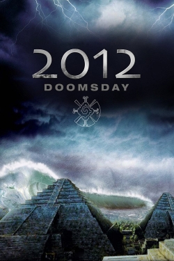 2012 Doomsday (2008) Official Image | AndyDay