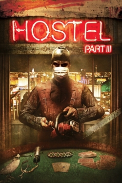 Hostel: Part III (2011) Official Image | AndyDay