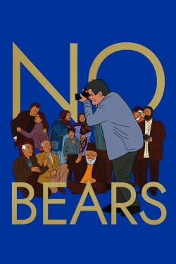 No Bears (2022) Official Image | AndyDay