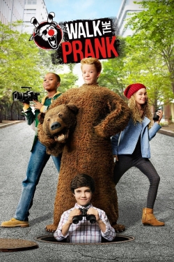 Walk the Prank (2016) Official Image | AndyDay