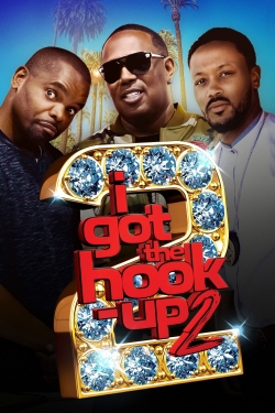 I Got the Hook Up 2 (2019) Official Image | AndyDay