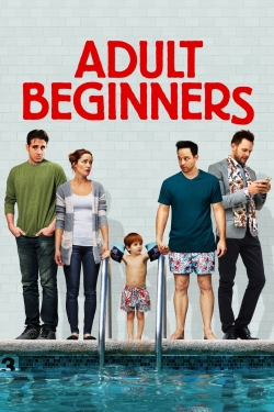 Adult Beginners (2014) Official Image | AndyDay
