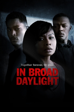 In Broad Daylight (2019) Official Image | AndyDay