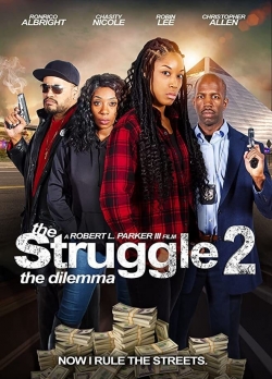 The Struggle II: The Dilemma (2021) Official Image | AndyDay