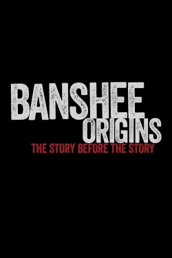 Banshee: Origins (2013) Official Image | AndyDay