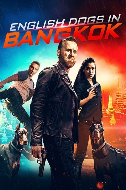 English Dogs in Bangkok (2020) Official Image | AndyDay