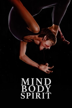 Mind Body Spirit (2023) Official Image | AndyDay