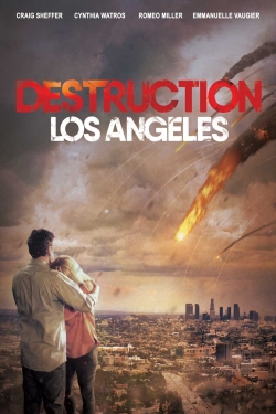 Destruction: Los Angeles (2017) Official Image | AndyDay