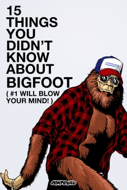15 Things You Didn't Know About Bigfoot (2019) Official Image | AndyDay