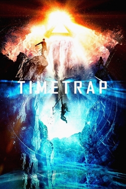Time Trap (2017) Official Image | AndyDay
