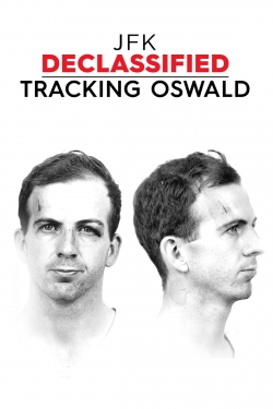 JFK Declassified: Tracking Oswald (2017) Official Image | AndyDay