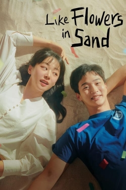 Like Flowers in Sand (2023) Official Image | AndyDay
