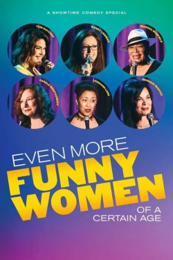 Even More Funny Women of a Certain Age (2021) Official Image | AndyDay