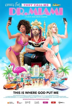 They Call Me Dr. Miami (2020) Official Image | AndyDay
