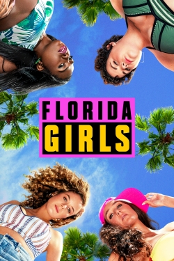 Florida Girls (2019) Official Image | AndyDay