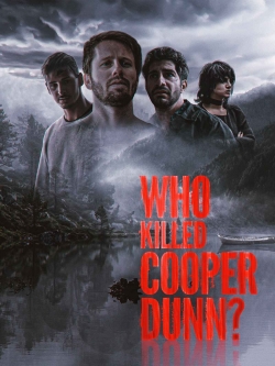 Who Killed Cooper Dunn? (2022) Official Image | AndyDay