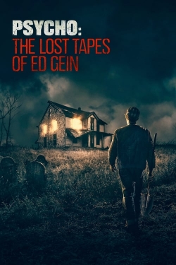 Psycho: The Lost Tapes of Ed Gein (2023) Official Image | AndyDay