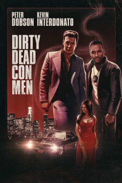 Dirty Dead Con Men (2018) Official Image | AndyDay