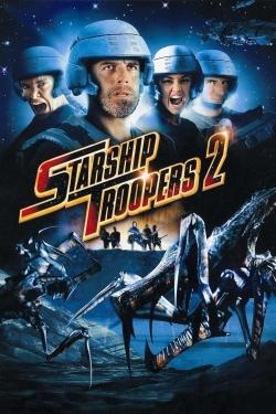 Starship Troopers 2: Hero of the Federation (2004) Official Image | AndyDay