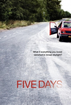Five Days (2007) Official Image | AndyDay