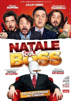 Natale col boss (2015) Official Image | AndyDay