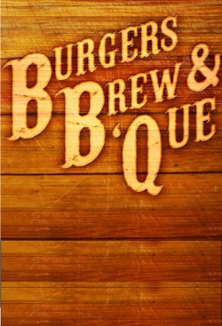 Burgers, Brew & 'Que (2015) Official Image | AndyDay