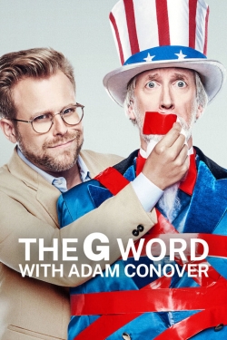 The G Word with Adam Conover (2022) Official Image | AndyDay