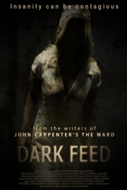 Dark Feed (2013) Official Image | AndyDay