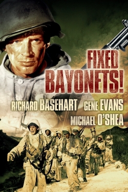 Fixed Bayonets! (1951) Official Image | AndyDay