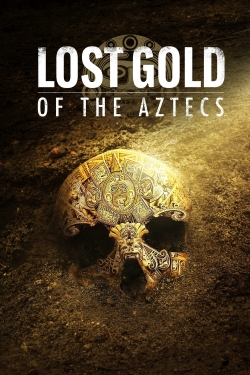 Lost Gold of the Aztecs (2022) Official Image | AndyDay