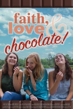Faith, Love & Chocolate (2018) Official Image | AndyDay