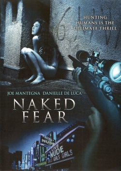 Naked Fear (2007) Official Image | AndyDay