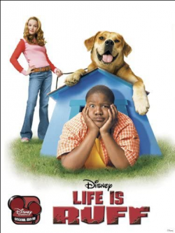 Life Is Ruff (2005) Official Image | AndyDay