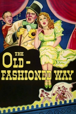 The Old-Fashioned Way (1934) Official Image | AndyDay