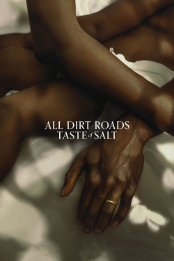 All Dirt Roads Taste of Salt (2023) Official Image | AndyDay