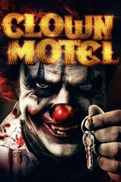 Clown Motel: Spirits Arise (2019) Official Image | AndyDay